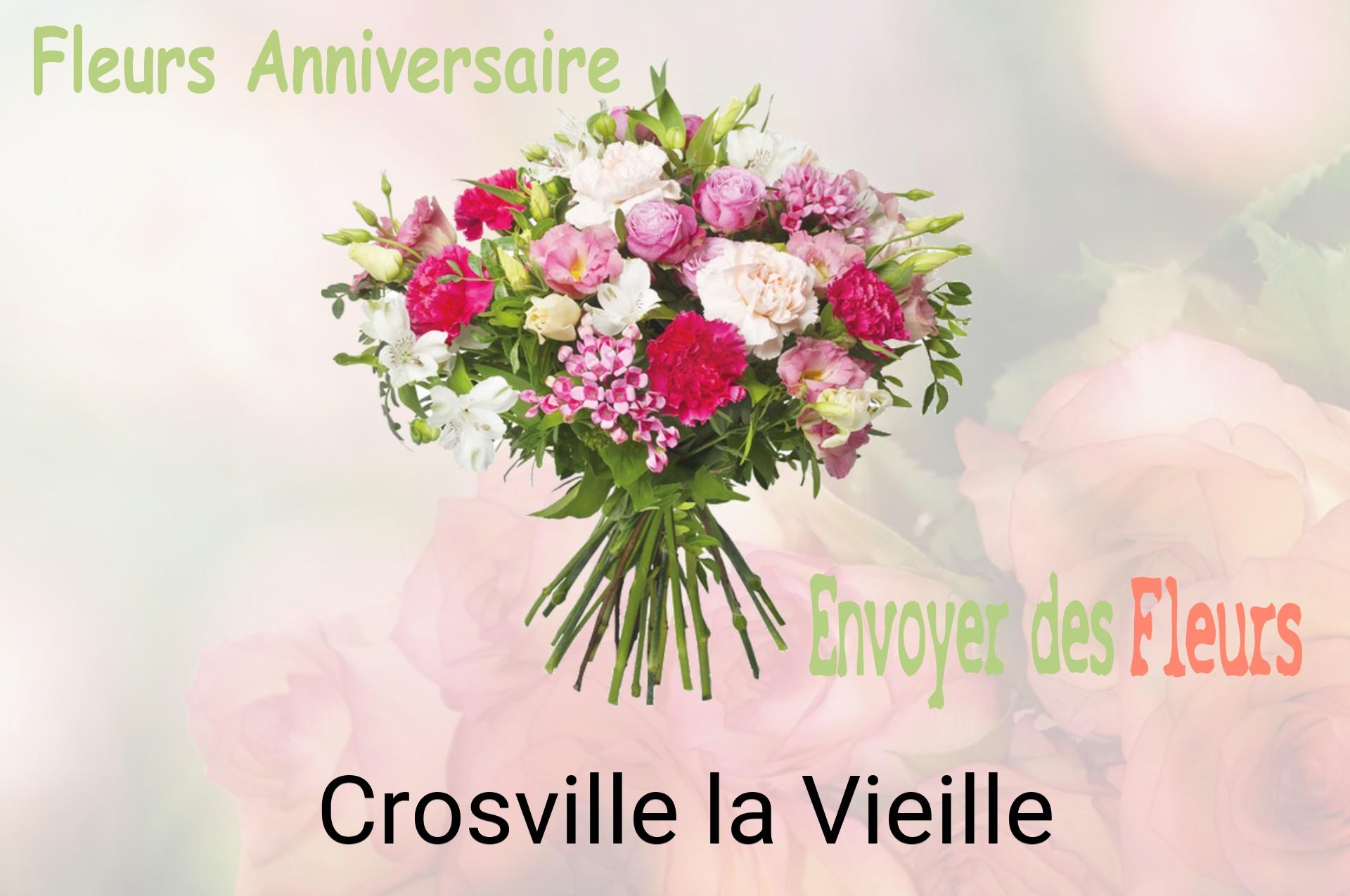 Bouquet de fleurs d’anniversaire livré à Crosville-la-Vieille