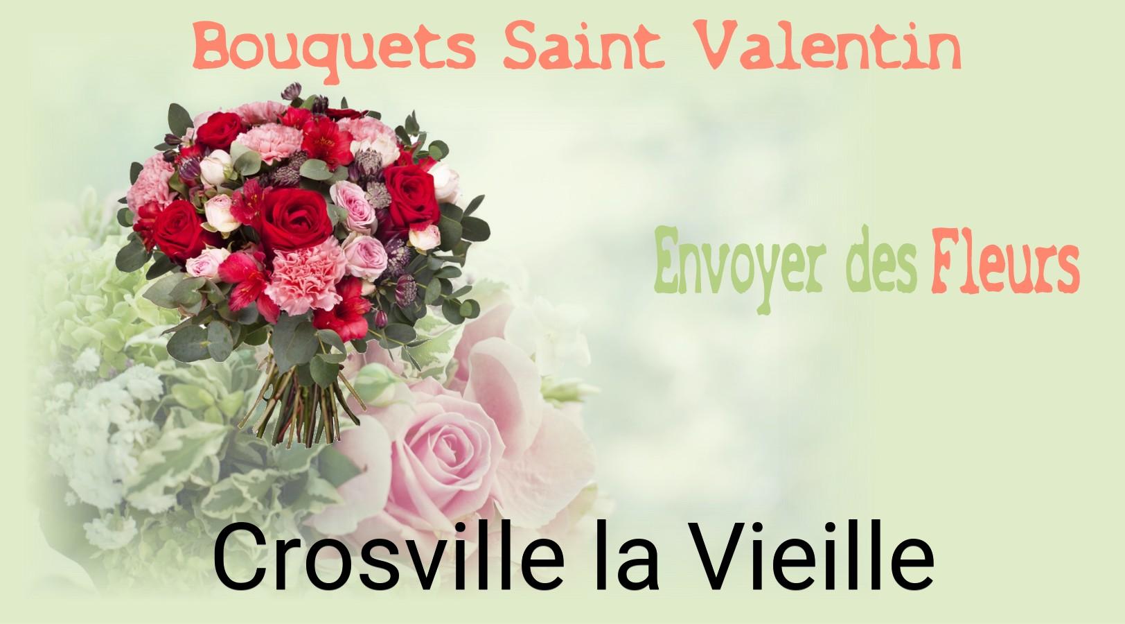 Roses de Saint-Valentin livrées à Crosville-la-Vieille